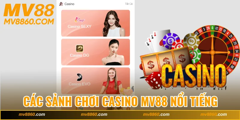 Khám phá các sảnh casino MV88 nổi tiếng