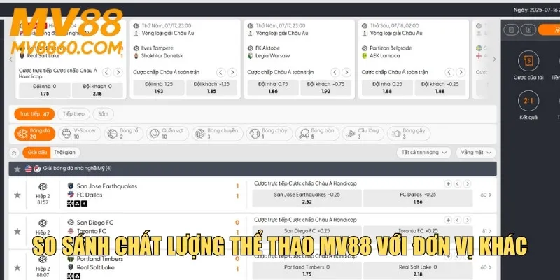So sánh chất lượng thể thao MV88 với đơn vị khác