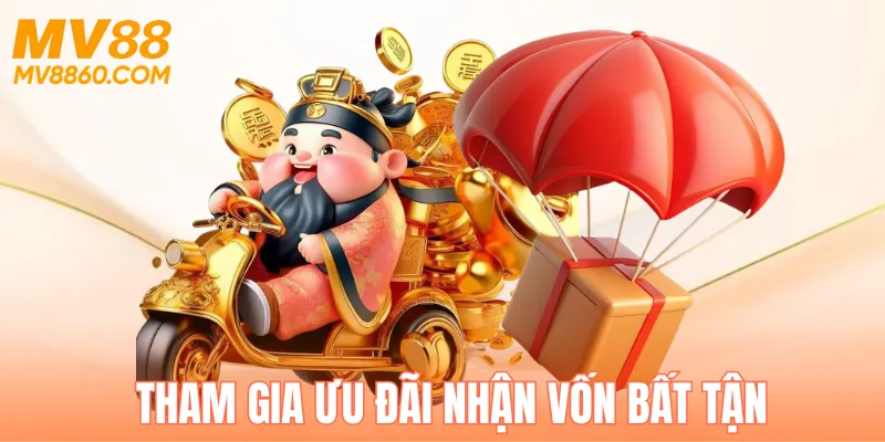 Tham gia khuyến mãi MV88 nhận vốn bất tận