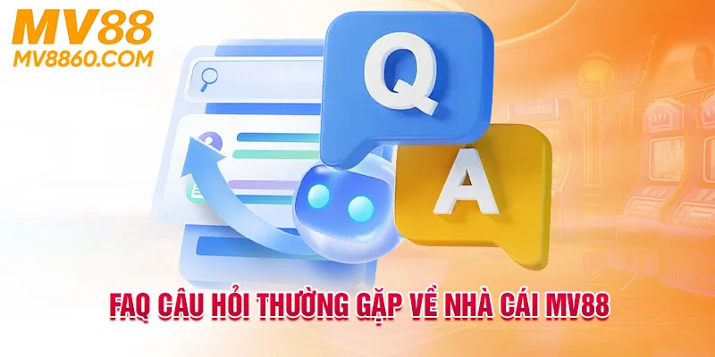 Giải đáp những câu hỏi thường gặp