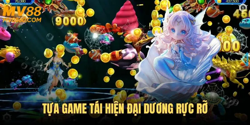 Game bắn cá săn rồng vàng tái hiện đại dương rực rỡ