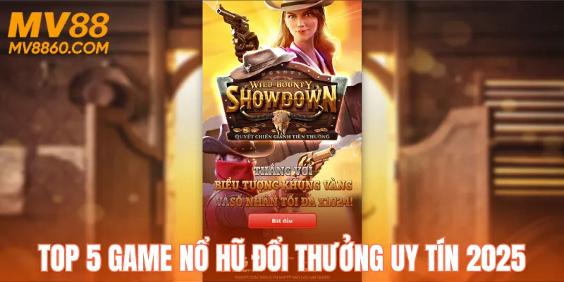 Top 5 game nổ hũ đổi thưởng uy tín 2025 - Quyết chiến tranh giành